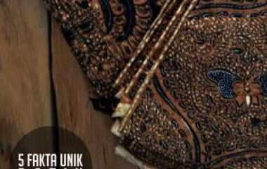 5 FAKTA UNIK BATIK_